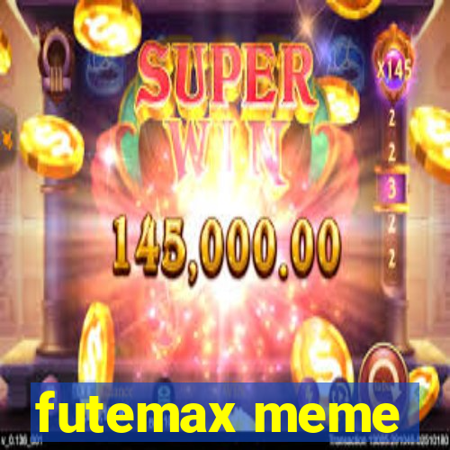 futemax meme